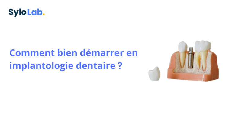 Comment bien démarrer en implantologie dentaire ?