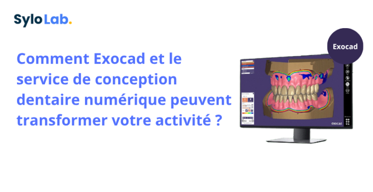 Comment Exocad et le service de conception dentaire numérique peuvent transformer votre activité ?